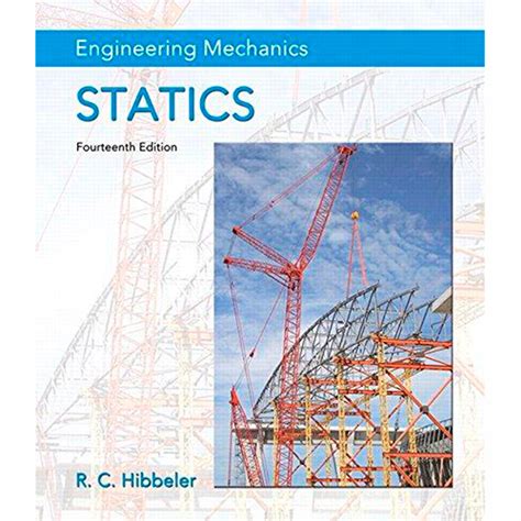 Engineering Mechanics empowers students to succeed by drawing upon Prof. . Hibbeler statics 14th edition solutions pdf